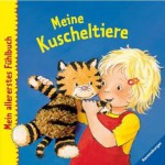 Mein allererstes Fühlbuch: Meine Kuscheltiere - Katja Senner, Sandra Grimm