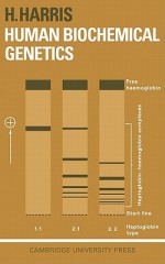 Human Biochemical Genetics - Hopkins Harris