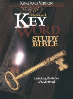 Hebrew Greek Key Word Study Bible-KJV - Spiros Zodhiates