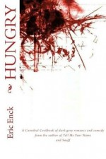 Hungry - Eric Enck