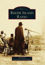 Rhode Island Radio - John Rooke, Gary Berkowitz