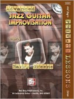 Advanced Jazz Guitar Improvisation - Barry Greene