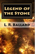 Legend of the Stone: Chapter II (Loserville Engineering The Successions) - L.R. Ballard