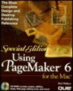 Using PageMaker 6 for the Mac Special Edition - Rick Wallace