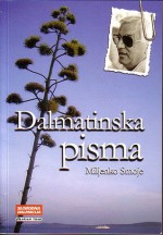 Dalmatinska Pisma - Miljenko Smoje