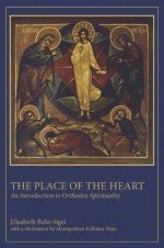 The Place of the Heart - Elisabeth Behr-Sigel