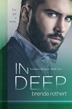 In Deep (Lockhart Brothers Book 2) - Brenda Rothert