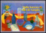 Mollie Katzen's Still Life Sampler - Mollie Katzen