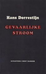 Gevaarlijke stroom - Hans Dorrestijn