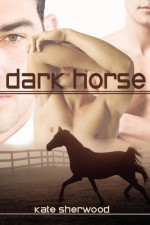 Dark Horse - Kate Sherwood
