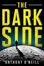 The Dark Side - Anthony O'Neill