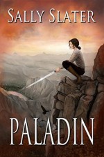 Paladin - Sally Slater