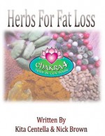 Herbs For Fat Loss - Kita Centella, Nick Brown