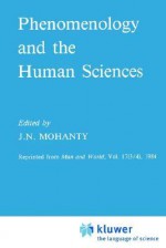 Phenomenology and the Human Sciences - Jitendranath N. Mohanty