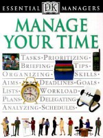 Manage Your Time - Tim Hindle