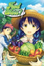 Food Wars!, Vol. 3: Shokugeki no Soma - Yuki MORISAKI, Shun Saeki, Yuuto Tsukuda