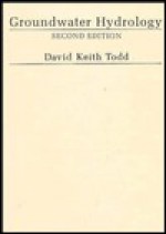 Ground Water Hydrology - David Keith Todd