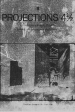 Projections 4 1/2: In Association With Positif : Film-Makers on Film-Making (Projections) - Walter Donohue