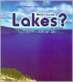 What's Inside Lakes? - Jane Kelly Kosek