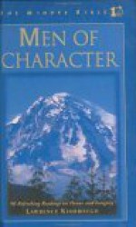 Men of Character: 90 Refreshing Readings on Honor and Integrity - Lawrence Kimbrough