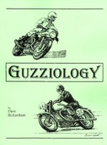 Guzziology 5.4 - Dave Richardson