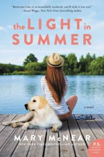 The Light in Summer: A Butternut Lake Novel - Mary McNear