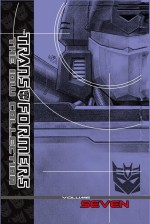 Transformers: The IDW Collection, Vol. 7 - Justin Eisinger, Various Authors, Alonzo Simon