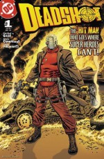 Deadshot (2005) #1 - N. Christos Gage, Stephen Cummings