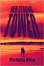 Her Strong Tower - Victoria King