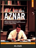 José María Aznar. Entrevistas. (Spanish Edition) - EL PAÍS