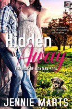 Hidden Away (Hearts of Montana) - Jennie Marts