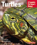 Turtles (Barron's Complete Pet Owner's Manuals) - Hartmut Wilke