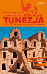 Tunezja - Krzysztof Kobus, Anna Olej-Kobus