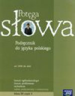 Potęga słowa 3 Język polski część 2 podręcznik - Pawłowski Mariusz, Porembska Katarzyna, Zych Daniel