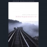 Housekeeping - Marilynne Robinson, Becket Royce, Macmillan Audio