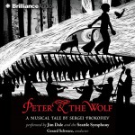 Peter and the Wolf - Sergei Prokofiev, Jim Dale, Brilliance Audio
