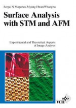 Surface Analysis With Stm And Afm: Experimental And Theoretical Aspects Of Image Analysis - Sergei N. Magonov, Myung-Hwan Whangbo