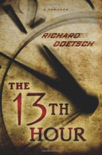 The 13th Hour - Richard Doetsch