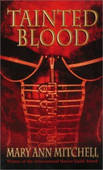 Tainted Blood - Mary Ann Mitchell