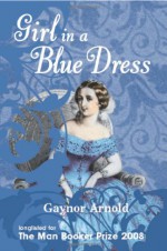 Girl in a Blue Dress - Gaynor Arnold