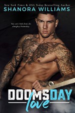 Doomsday Love: An MMA & Second Chance Romance - Shanora Williams