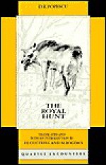 The Royal Hunt - Dumitru Popescu