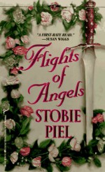 Flights of Angels - Stobie Piel