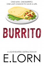 Burrito - Edward Lorn, E. Lorn