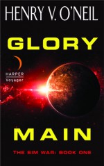 Glory Main - Henry V. O'Neil