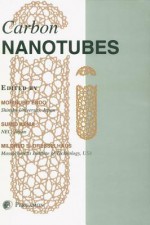 Carbon Nanotubes - M. Endo, S. Iijima, M.S. Dresselhaus