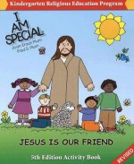 I Am Special Kindergarten Religious Education Program: Activity Book - Joan E. Plum, Paul S. Plum