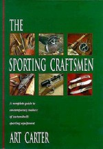 The Sporting Craftsmen - Art Carter