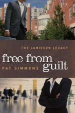 Free From Guilt (The Jamieson Legacy) - Pat Simmons