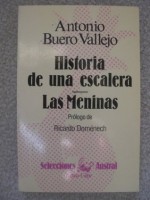 Historia De Una Escalera; Drama En Tres Actos - Antonio Buero Vallejo